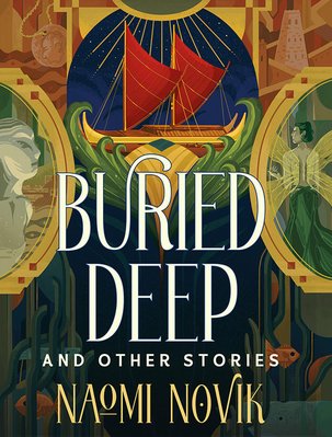 Cover of Buried Deep and Other Stories