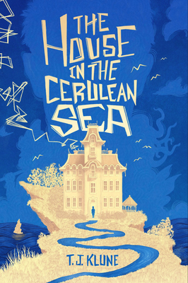Cover of The House in the Cerulean Sea