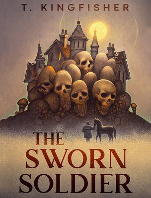 Cover of The Sworn Soldier