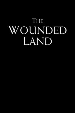 Cover of The Wounded Land