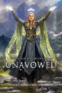 Cover of Unavowed: New Tales by Masters of Fantasy